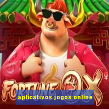 aplicativos jogos online